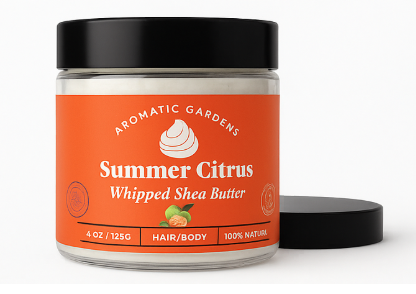 Aromatic Gardens - Summer Citrus Organic Whipped Shea Butter