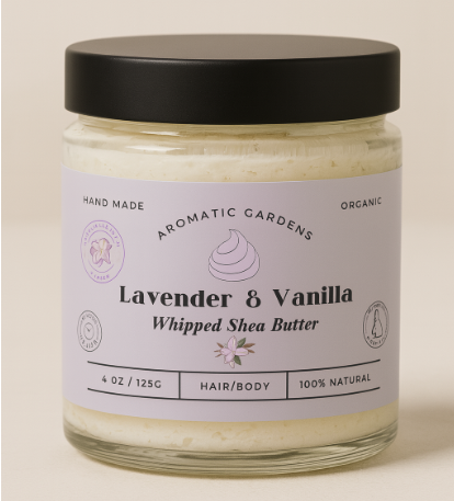 Aromatic Gardens - Lavender & Vanilla Organic Whipped Shea Butter